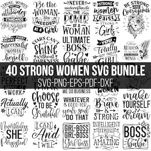 Strong Women SVG Bundle, Women Empowerment SVG, Woman Affirmation SVG, She is Strong Svg, Boss Babe Svg, Motivational Svg, Girl Power