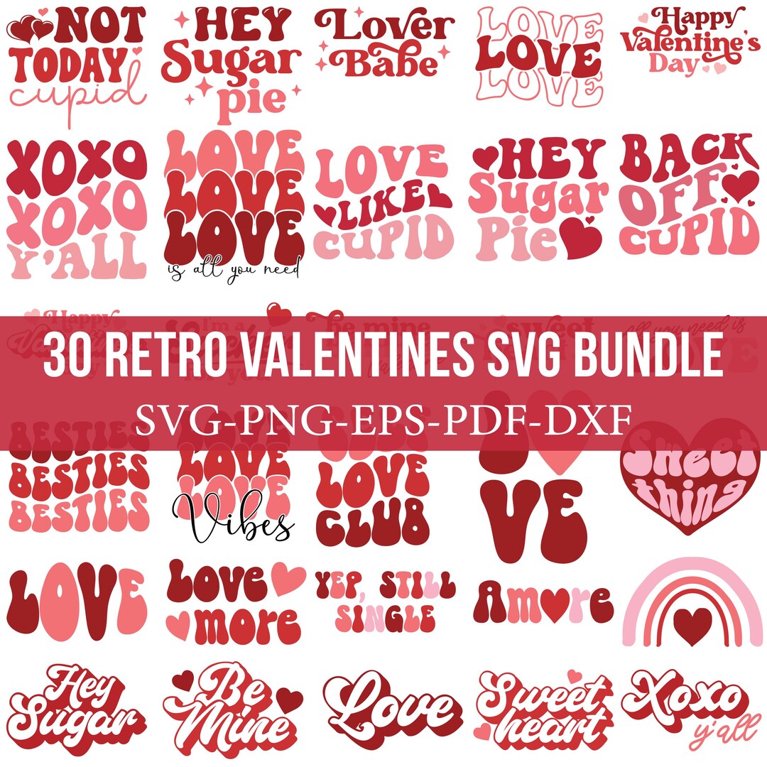 30 Retro Valentines SVG Bundle, Valentine Day SVG, Valentine Design for ...