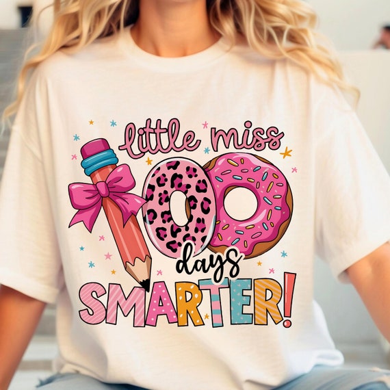 Little Miss 100 Days Smarter PNG, 100 Days of School PNG, 100th Day of School, 100 Days Smarter PNG, Girls Sayings, School Kids Cut Files