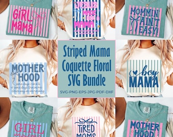 Striped Mama Coquette Floral SVG Bundle, Striped Motherhood SVG, Tired Moms Club SVG, Jesus Made Her a Mama, Neon Distressed Mama, Mom Gift