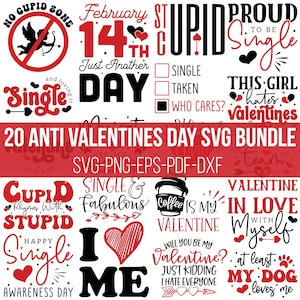 Anti Valentine SVG Bundle, Anti Valentines SVG, Anti Valentine Quotes SVG, Trendy Valentine Svg, Single Svg, Funny Valentine Svg, Cut Files