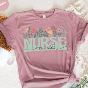 Neonatal Nurse Shirt, Perfect Gift for Nurses, Newborn Nurse, Healthcare Worker Gift, NICU Pride Shirt, Healthcare Professional Shirt