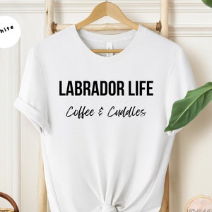 Labrador Retriever Camisa Labrador Camisa Labrador Regalo Labrador Tee Labrador Perro Amante Labrador Mamá Labrador Mamá Chocolate Lab Propietario Camisa