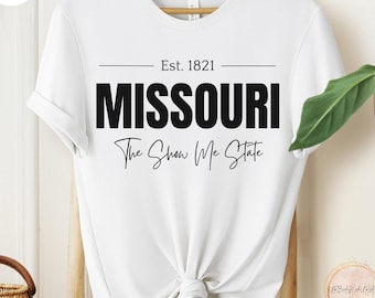Camiseta de Missouri, camiseta "Muéstrame el Estado", perfecta para los fanáticos del orgullo estatal, recuerdo ideal para viajes y vacaciones, ideal para residentes y locales de Missouri.