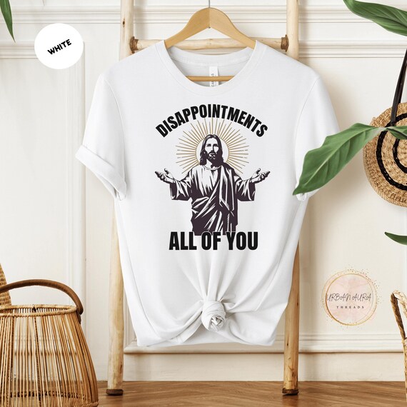 Humorous Jesus Shirt, Funny Religious Tee for Humor Lovers, Unique Gift For Believers, Fun Gift For Friends, Quirky Gift For Christians