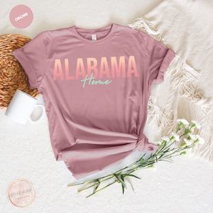 Alabama Zuhause Shirt, Alabama Zustand T-Shirt, Alabama Reisegeschenk, Alabama Zustand Motto, Zustand Liebe Hemd, Alabama Kleidung, Zustand Stolz Hemd