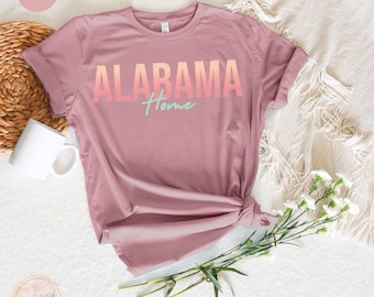 Alabama Home Shirt, Alabama State T-shirt, Alabama Travel Gift, Alabama State Motto, State Love Shirt, Alabama Apparel, State Pride Shirt