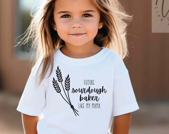 Cadeau de boulanger de pain au levain pour enfants Chemise du futur cuisson du pain PNG SVG Levain Mama Ère ménagère Débutant de cuisson au levain Tshirt