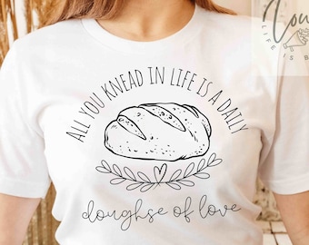 Zuurdesem T shirt brood geschenken voor brood Baker T shirt zuurdesem brood sticker voor bakkers kaars zuurdesem starter cadeau voor moeder tijdperk shirt PNG