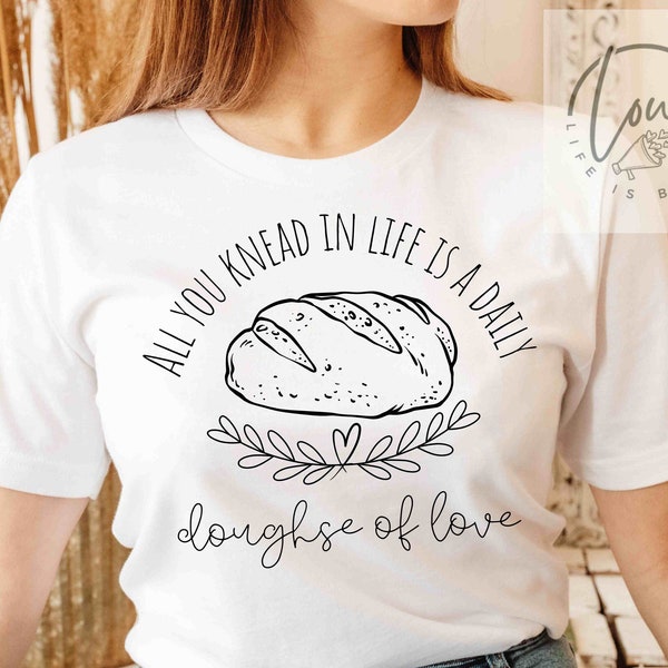 Sourdough T shirt Bread Gifts for Bread Baker T shirt Sourdough Bread Sticker for Bakers Candle Sourdough Starter Gift for Mom Era Shirt PNG