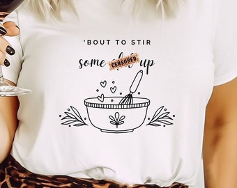 Bakers Gift Shirt Empowerment For Baking Gift For Friend Shirt Gift For Mom Cute Design Hoodie For Chef Gifts For Cookie Bakers Apron Design
