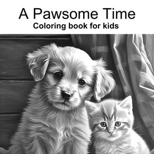 A Pawsome Time | Kids coloring book | Digital download | PDF file | Cute animals