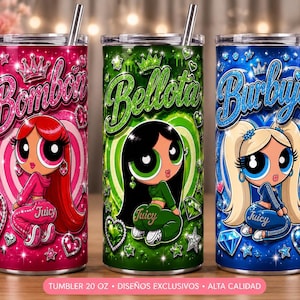 May include: Three 20 oz stainless steel tumblers with metal straws, featuring cartoon characters and the text Bombon, Bellota, and Burbuja. The pink, green, and blue tumblers are decorated with glitter, hearts, diamonds, crowns, and the word Juicy.