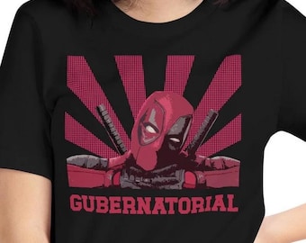 Deadpool & Wolverine 2024 Gubernatorial T-Shirt - Lustiges Deadpool Tshirt