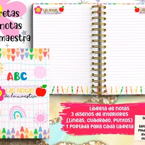 Puede incluir: Cuaderno espiralado para profesores con p&aacute;ginas rayadas y espiral dorada. La portada presenta el texto "ABC", una flor sonriente, una manzana roja y el texto "Las Notas de la maestra". Bordes con tem&aacute;tica de crayones.