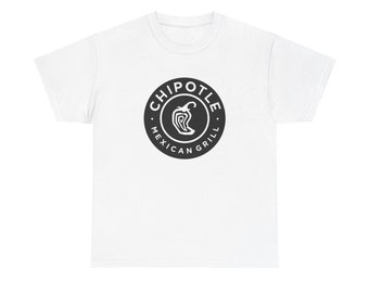 Chipotle Premium Shirt - Chipotle Unisex Heavy Cotton Tee - Chipotle TShirt -  Chipotle Top - Foodie Fashion, Casual Wear, Restaurant