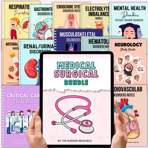 May include: A digital tablet displaying a pink and white graphic of a stethoscope with the text "Medical Surgical Bundle" and "By: The Nursing Resource". The tablet is surrounded by 10 colorful study guides with titles such as "Respiratory Disorders", "Gastrointestinal Disorders", "Endocrine System Disorders", "Electrolyte Imbalance", "Mental Health Disorders", "Arterial Nursing", "Renal/Urinary Disorders", "Musculoskeletal Disorders", "Hematology Disorders", "Neurology Study Guide", "Critical Care Study Guide", and "Cardiovascular Disorders Notes".