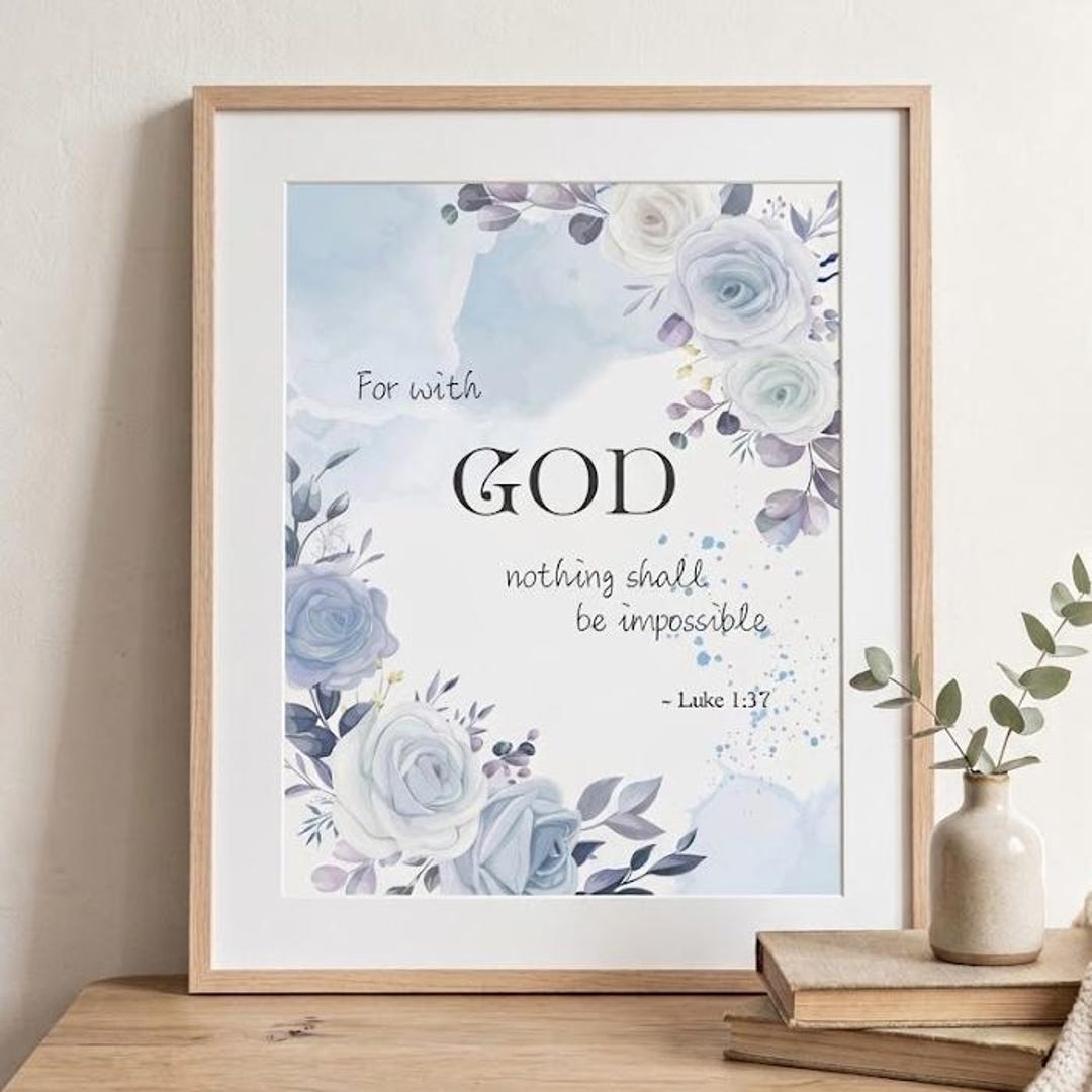 Christian Wall Art Printable, Bible Verse Wall Decor, Luke 1:37 ...