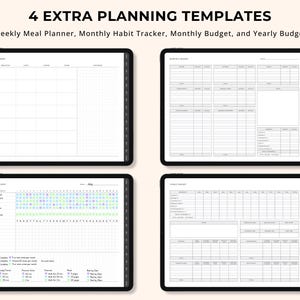 May include: Four digital planning templates shown on black tablets. The templates include a weekly meal planner, a monthly habit tracker, a monthly budget, and a yearly budget. The text "4 EXTRA PLANNING TEMPLATES" is at the top.