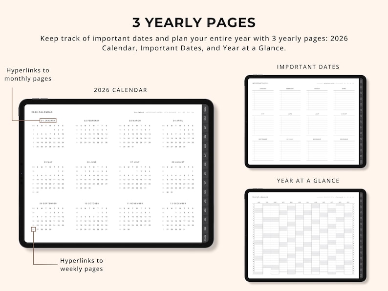 May include: Digital planner with three yearly pages: a 2026 calendar, important dates section, and a year-at-a-glance layout. Features hyperlinks to monthly and weekly pages. The design is minimalist, using a neutral colour scheme.