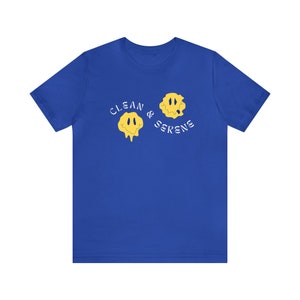 Clean & Serene T-Shirt. Addiction Recovery Gift, Recovery Shirt, Recovery T-Shirt, Mental Health Shirts, Narcotics Anonymous Shirts.