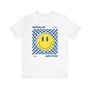 Normalize Addiction T-Shirt. Addiction Recovery Gift, Recovery Shirt, Recovery T-Shirt, Mental Health Shirts, Narcotics Anonymous Shirts.
