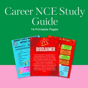 May include: A Career NCE Study Guide consisting of 16 printable pages. The display shows three distinct documents: a light blue Parent-Child Relations report card, a central red Disclaimer page with a warning icon, and a red Myers-Briggs chart.