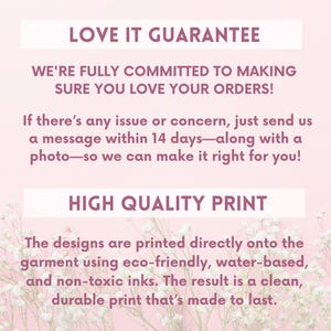 May include: A pink background with white text that reads "LOVE IT GUARANTEE" and "HIGH QUALITY PRINT". The text describes a commitment to customer satisfaction and the use of eco-friendly inks for durable prints.