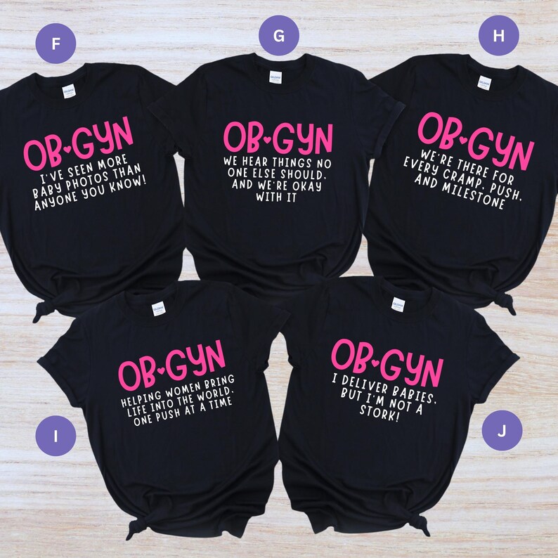 Funny Obgyn Shirt Obstetrician Gynecologist Tshirt New Obgyne Doctor