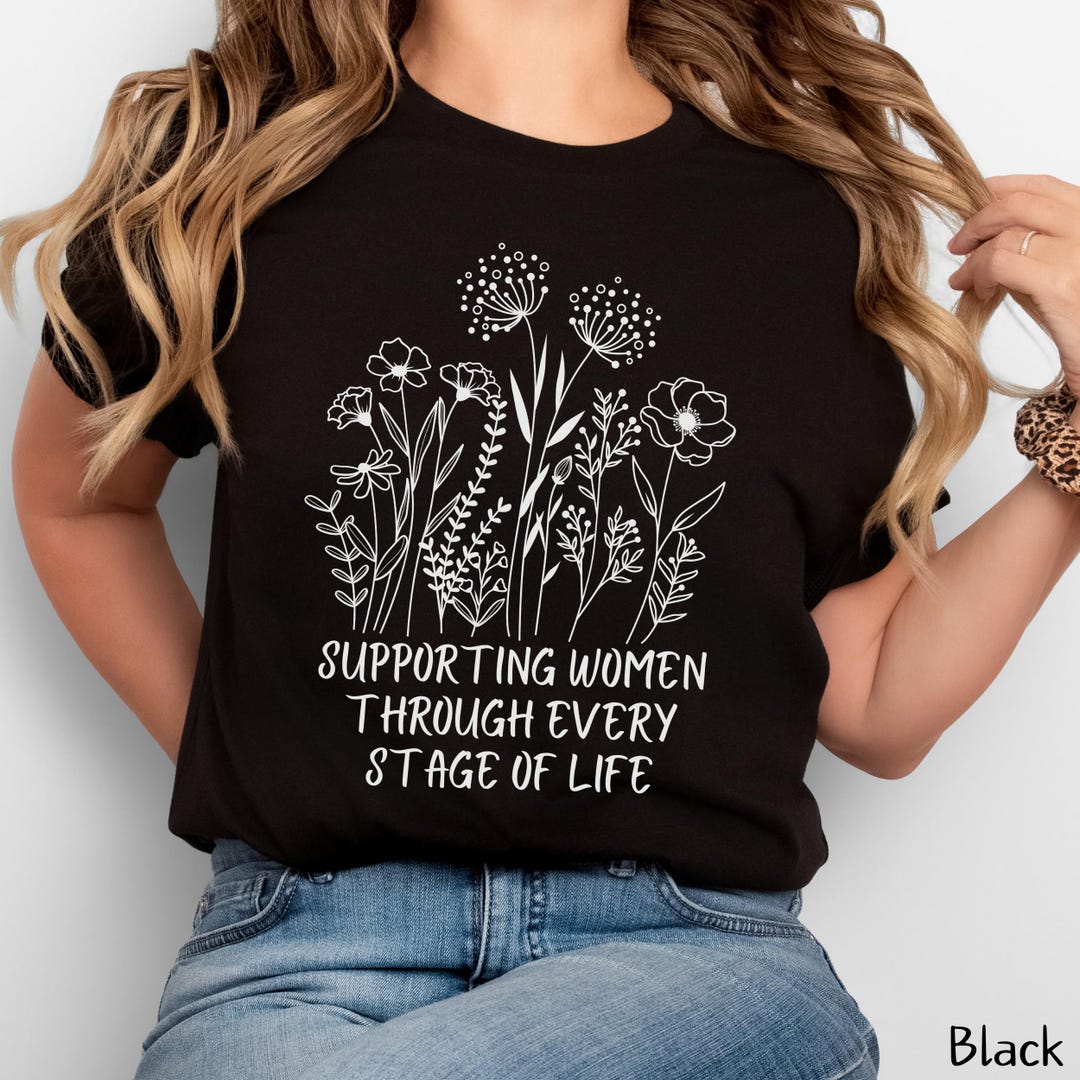 Obgyn Motivational Shirt Wildflower Tshirt Strong Women Tee ...