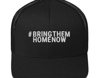 Bring Them Home Now Trucker Mesh Cap