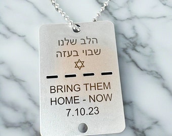 Breng ze nu naar huis - Israël IDF Dog Tag ketting - Steun Israël - Sta achter Israël en de gijzelaars die in Israël zijn ontvoerd