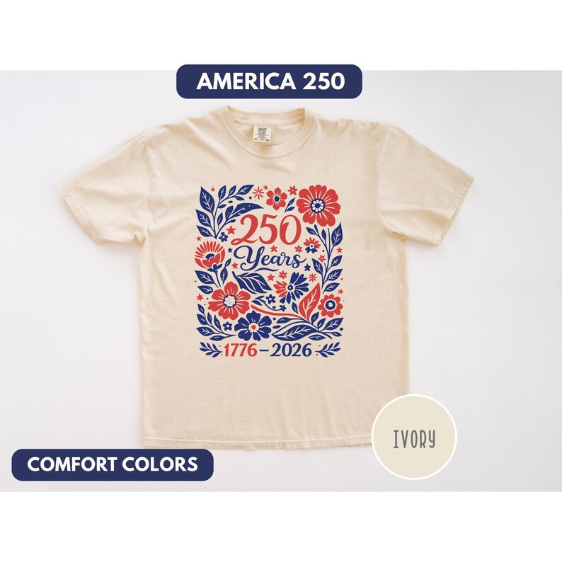 USA 250 Years Shirt, Retro Patriotic Floral Tee, 1776-2026 America Anniversary Shirt, Comfort Colors 1717 Vintage Tee, Semiquincentennial image 14