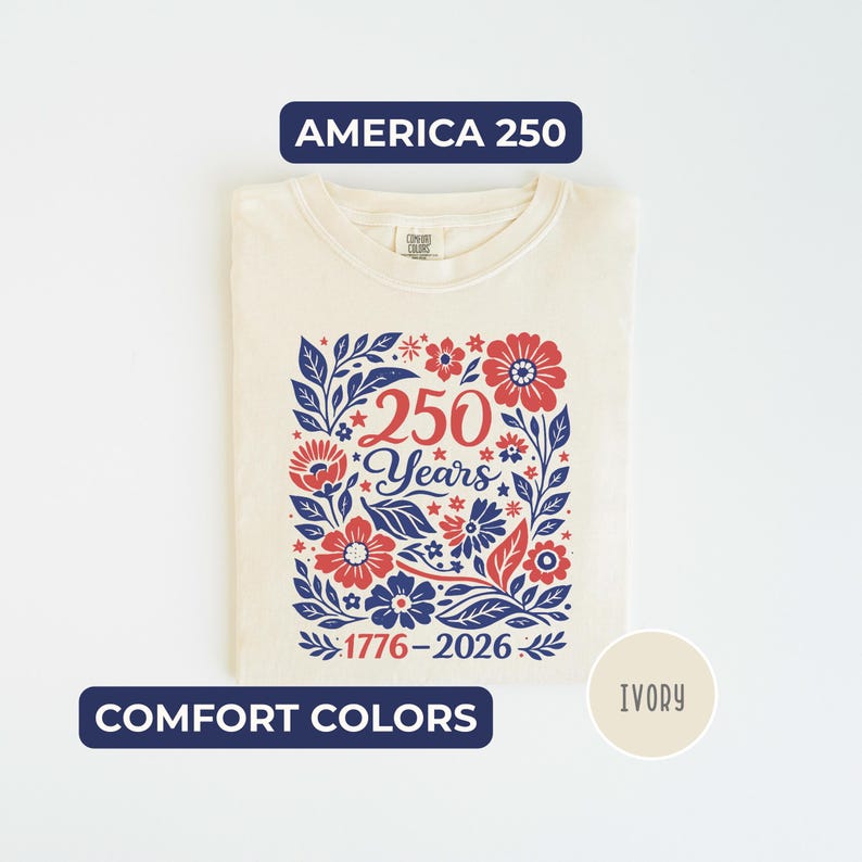 USA 250 Years Shirt, Retro Patriotic Floral Tee, 1776-2026 America Anniversary Shirt, Comfort Colors 1717 Vintage Tee, Semiquincentennial image 10