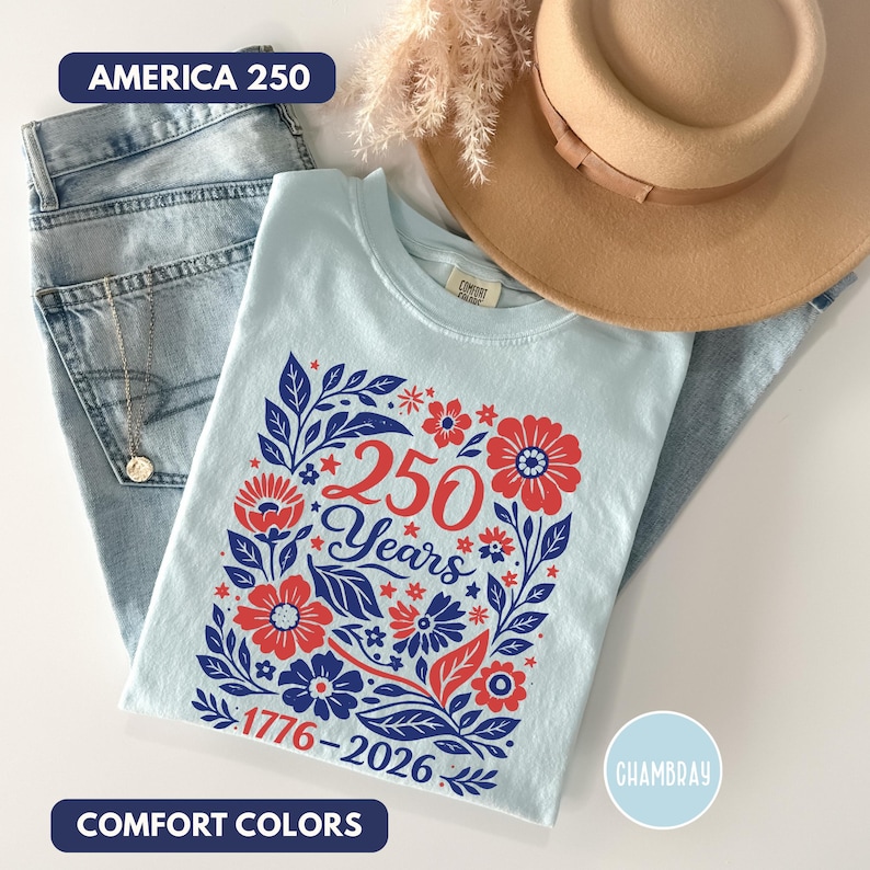 USA 250 Years Shirt, Retro Patriotic Floral Tee, 1776-2026 America Anniversary Shirt, Comfort Colors 1717 Vintage Tee, Semiquincentennial Chambray
