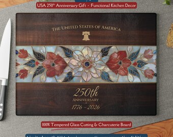 250th Anniversary Glass Cutting Board USA Semiquincentennial Patriotic Floral Glass Board America 1776-2026 Red White Blue Gift