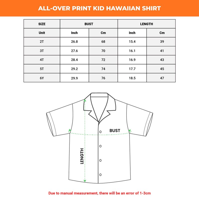 May include: A diagram for an all-over print kid Hawaiian shirt, with bust and length measurements in inches and centimeters. Sizes range from 2T to 6Y. The bust measurements range from 26.8 inches (68 cm) to 29.9 inches (76 cm).