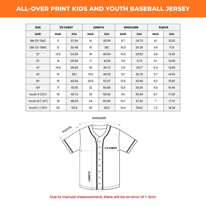 May include: A white baseball jersey size chart for kids and youth, with measurements in inches and centimeters. The chart includes chest, length, shoulder, and sleeve dimensions for sizes 6M to Youth L (16Y). A diagram of the jersey is also included.