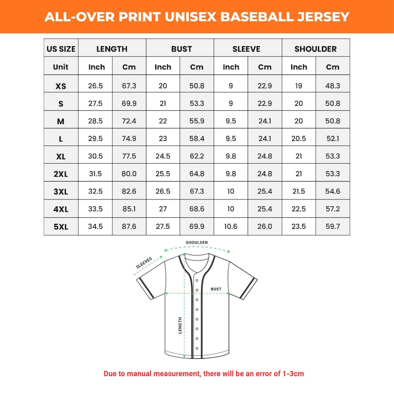 May include: A chart detailing measurements for an all-over print unisex baseball jersey. The chart includes US sizes, length in inches and centimeters, bust in inches and centimeters, sleeve in inches and centimeters, and shoulder in inches and centimeters. A diagram of the jersey is also included.