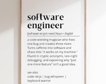 Software Engineer Definition Wall Art Funny Tech Office Decor Programmer Gift Developer Printable Poster Geek Humor Print Typography as Art