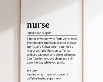 Nurse Definition Wall Art Funny Nurse Printable Poster Nurse Appreciation Gift Healthcare Hero Wall Art Nurse Decor for Home Office Word Art