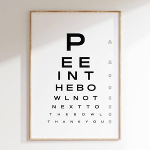 Funny Bathroom Eye Chart Wall Art Pee in the Bowl Bathroom Humor Printable Poster Quirky Snellen Chart Typography Funny Toilet Gift Decor