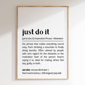 Just Do It Definition Wall Art Print Funny Motivational Poster Minimalist Printable Decor Modern Inspirational Humor Art for Home or Office