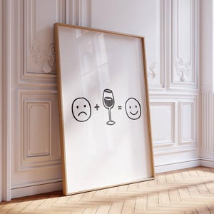Wine Makes Me Happy Funny Wine Wall Art Printable Minimalist Bar Cart Decor Gift for Her or Moms Kitchen Humor Multi Ratio Download Poster