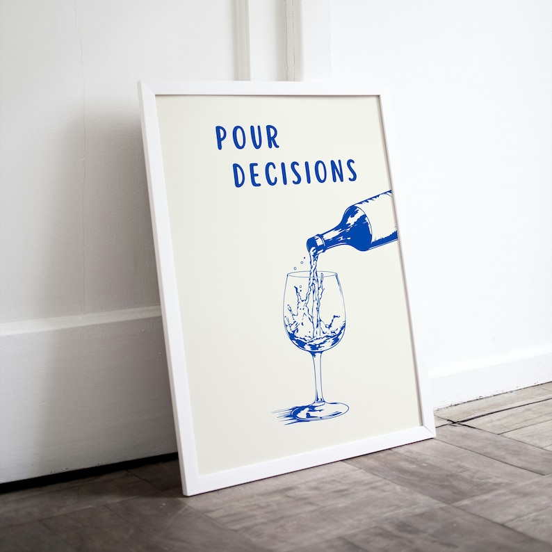 Pour Decisions Print Bar Art Print Minimalist Cocktail Poster Blue Bar Cart Wall Art Printable Drinks Wall Decor Digital Download 1 Print