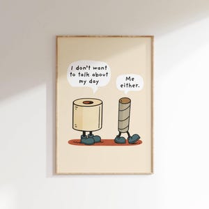 Funny Toilet Paper Talk Wall Art Printable Quirky Bathroom Gift Humor Poster Playful Cartoon Digital Download Home Decor for Guest Toilet