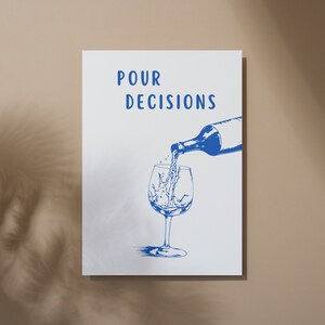 Pour Decisions Print Bar Art Print Minimalist Cocktail Poster Blue Bar Cart Wall Art Printable Drinks Wall Decor Digital Download 1 Print