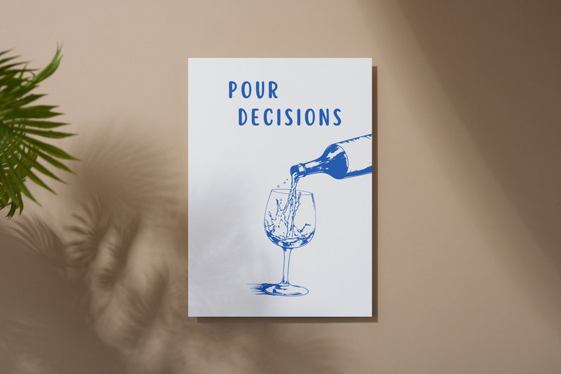 Pour Decisions Print Bar Art Print Minimalist Cocktail Poster Blue Bar Cart Wall Art Printable Drinks Wall Decor Digital Download 1 Print
