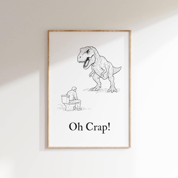 T-Rex Toilet Humor Print: Funny Bathroom Dinosaur Poster (Digital Download)