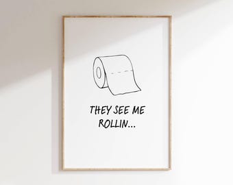Funny Bathroom Toilet Paper Print: Minimalist Restroom Decor (Digital Download)